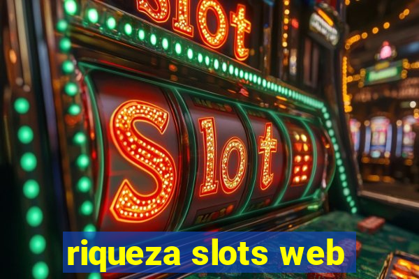 riqueza slots web