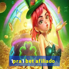 1pra1 bet afiliado