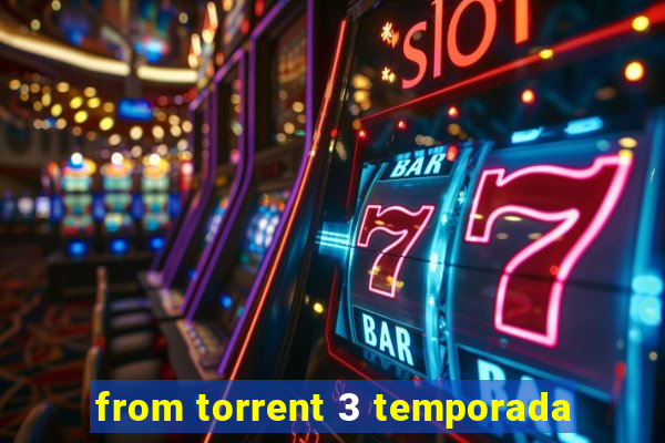 from torrent 3 temporada