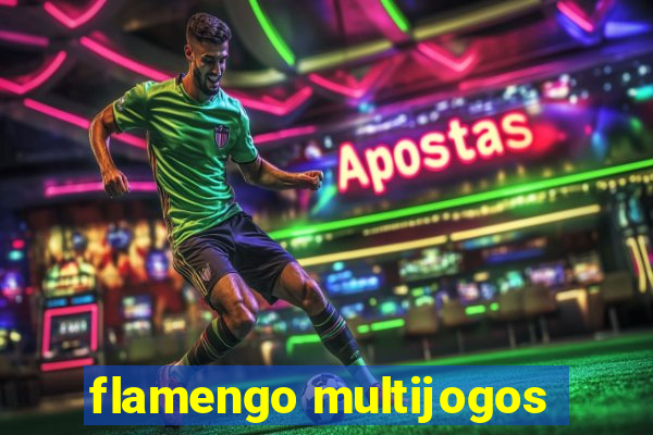 flamengo multijogos