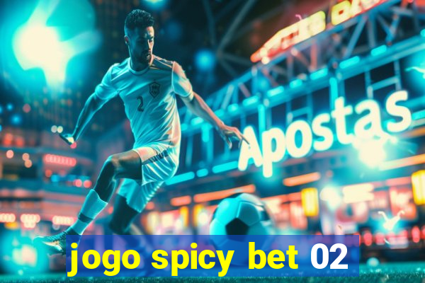 jogo spicy bet 02