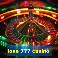 love 777 casino