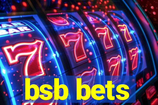 bsb bets