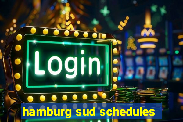 hamburg sud schedules