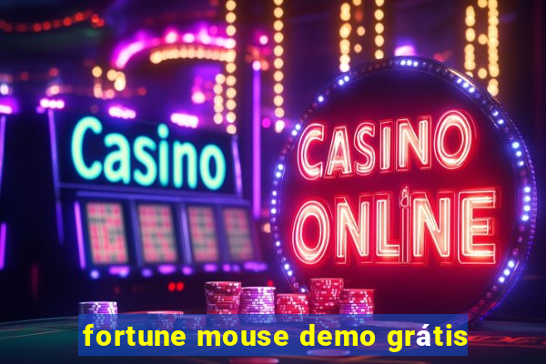 fortune mouse demo grátis