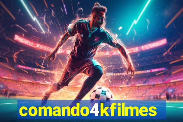 comando4kfilmes.com