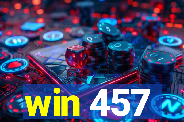 win 457