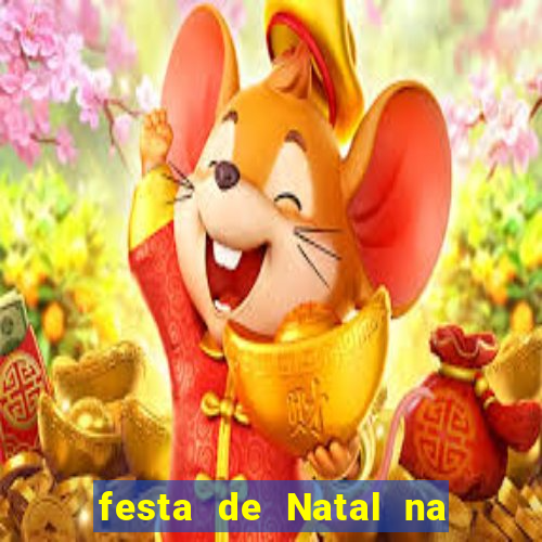 festa de Natal na escola temas