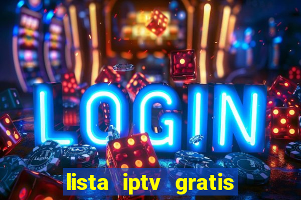 lista iptv gratis futebol ao vivo