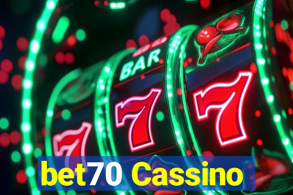 bet70 Cassino