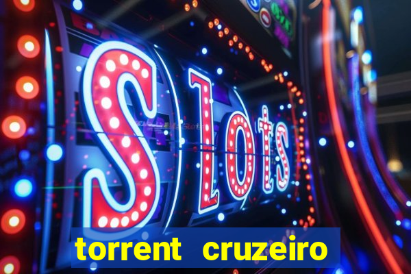 torrent cruzeiro das loucas