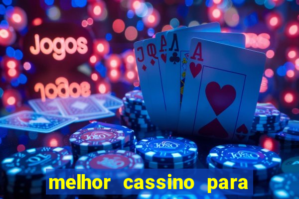 melhor cassino para jogar fortune tiger