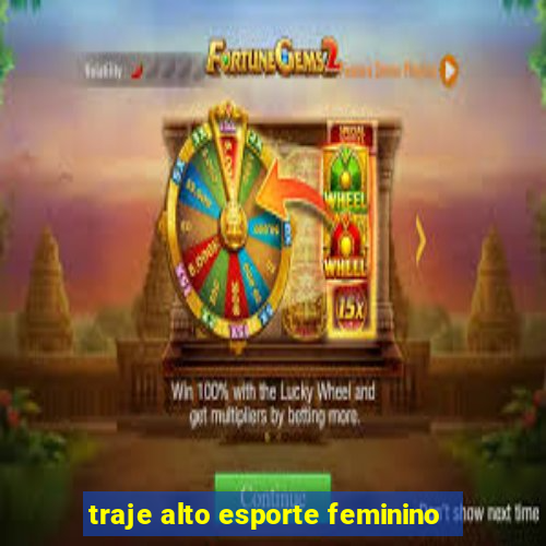 traje alto esporte feminino