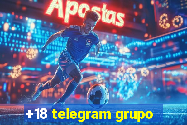 +18 telegram grupo