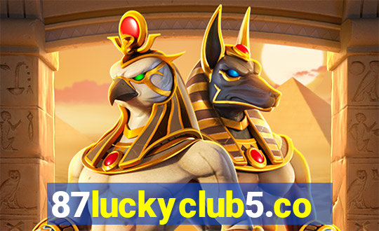 87luckyclub5.com