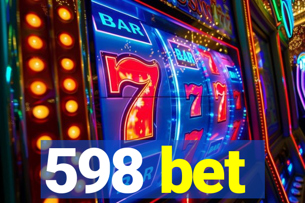 598 bet