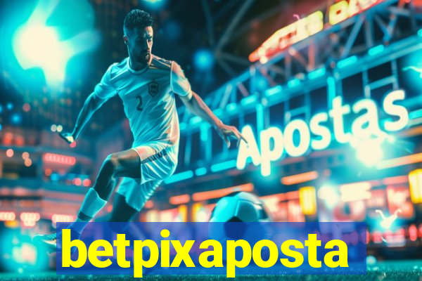 betpixaposta