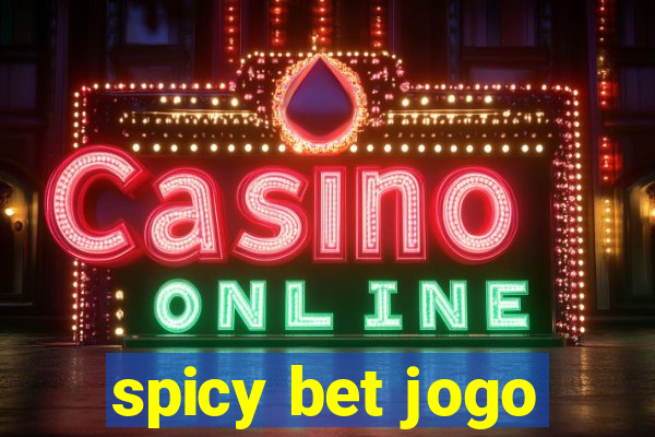 spicy bet jogo