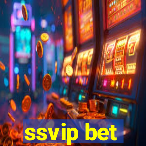 ssvip bet