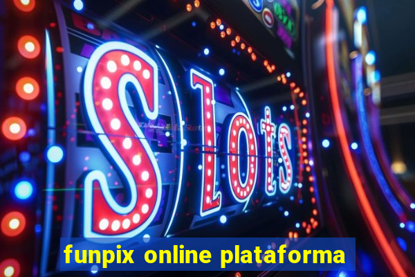 funpix online plataforma