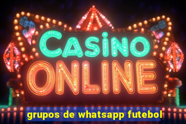 grupos de whatsapp futebol