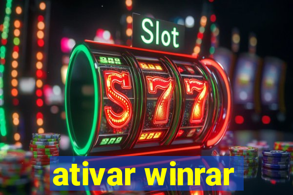 ativar winrar