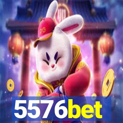 5576bet