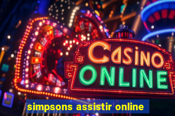 simpsons assistir online