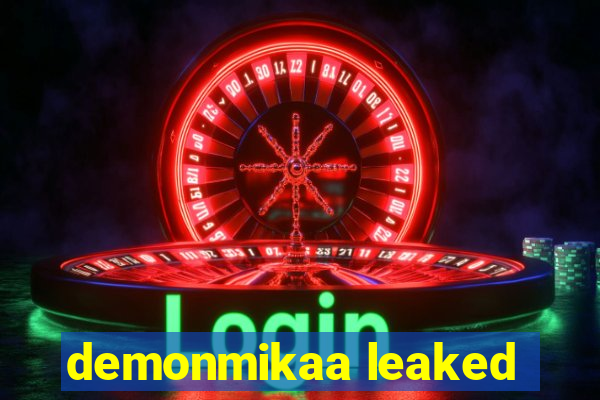 demonmikaa leaked