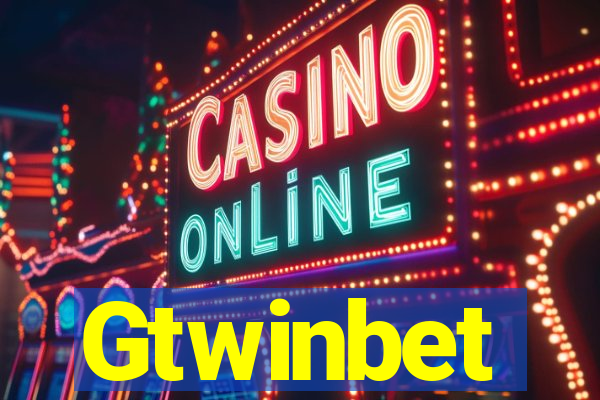 Gtwinbet