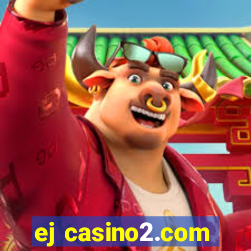 ej casino2.com