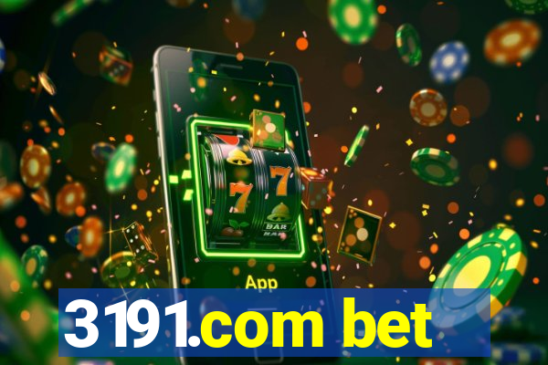 3191.com bet