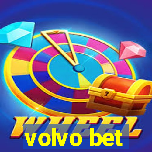 volvo bet