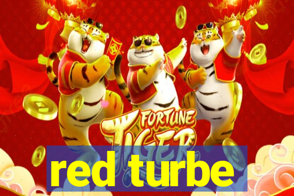 red turbe