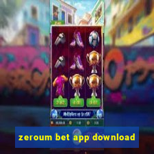 zeroum bet app download