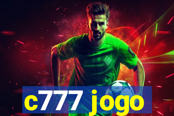 c777 jogo