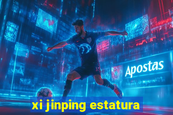 xi jinping estatura