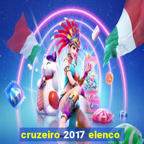 cruzeiro 2017 elenco