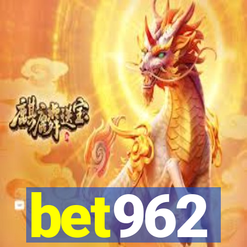 bet962