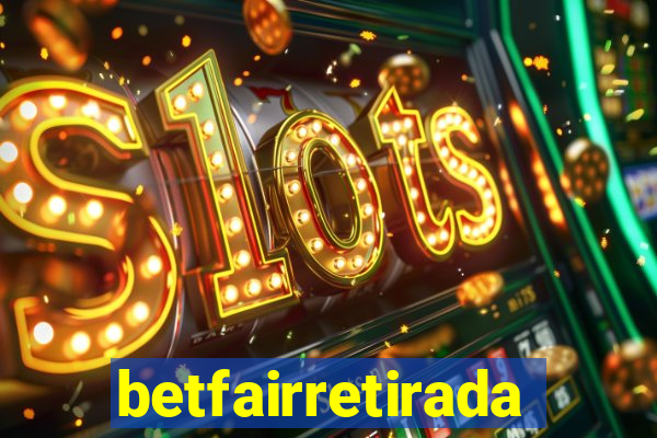 betfairretirada