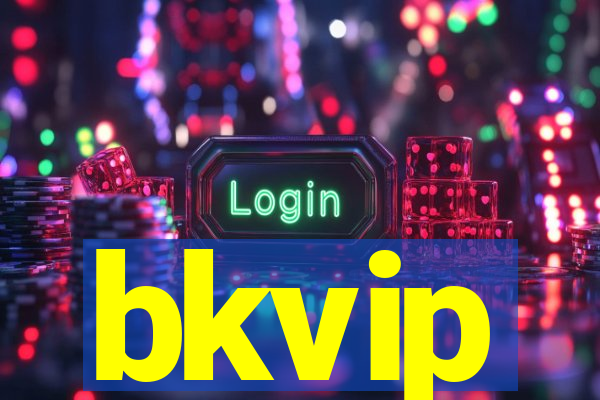 bkvip