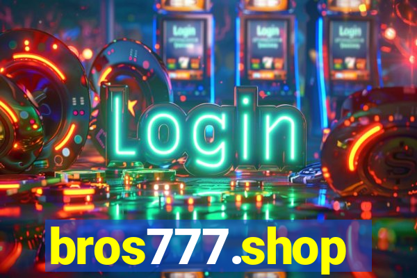 bros777.shop