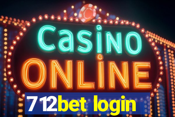 712bet login