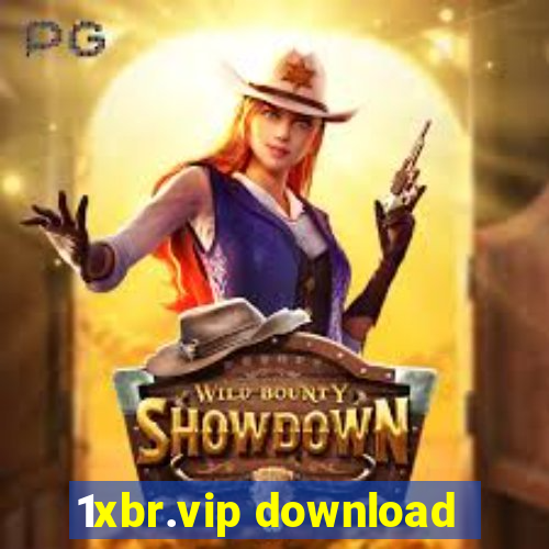 1xbr.vip download