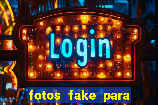 fotos fake para status do whatsapp