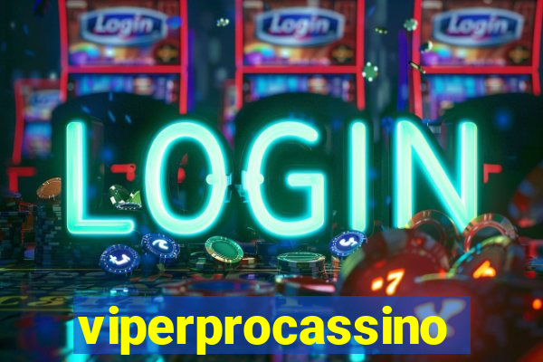 viperprocassino