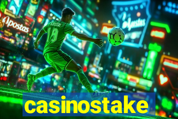 casinostake