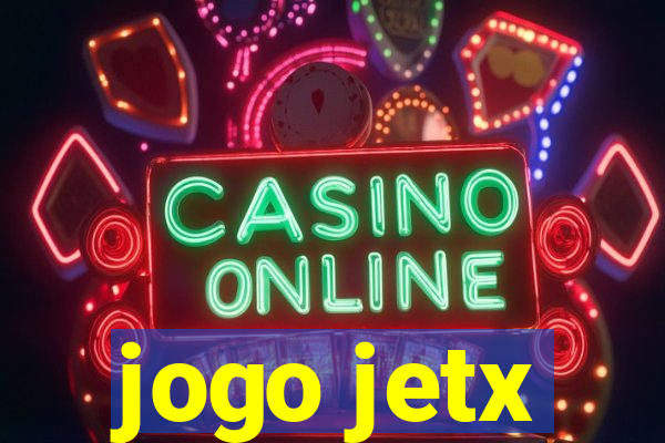 jogo jetx