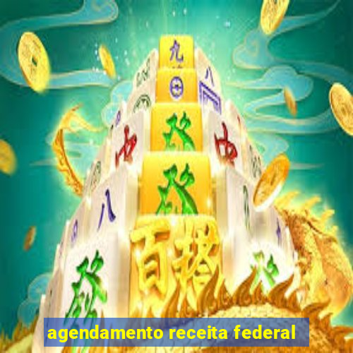 agendamento receita federal