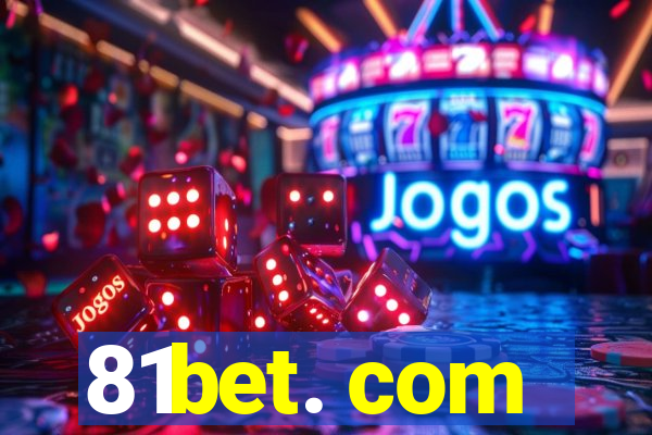 81bet. com